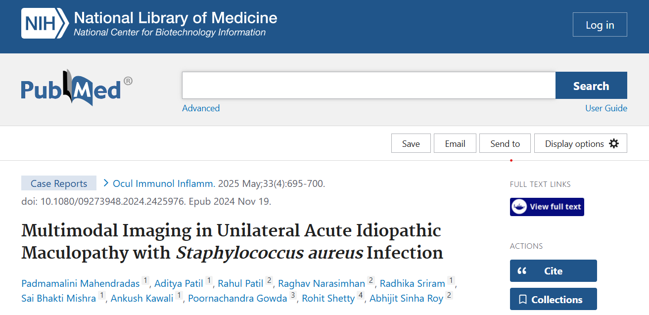 Multimodal Imaging in Unilateral Acute Idiopathic Maculopathy with Staphylococcus aureus Infection